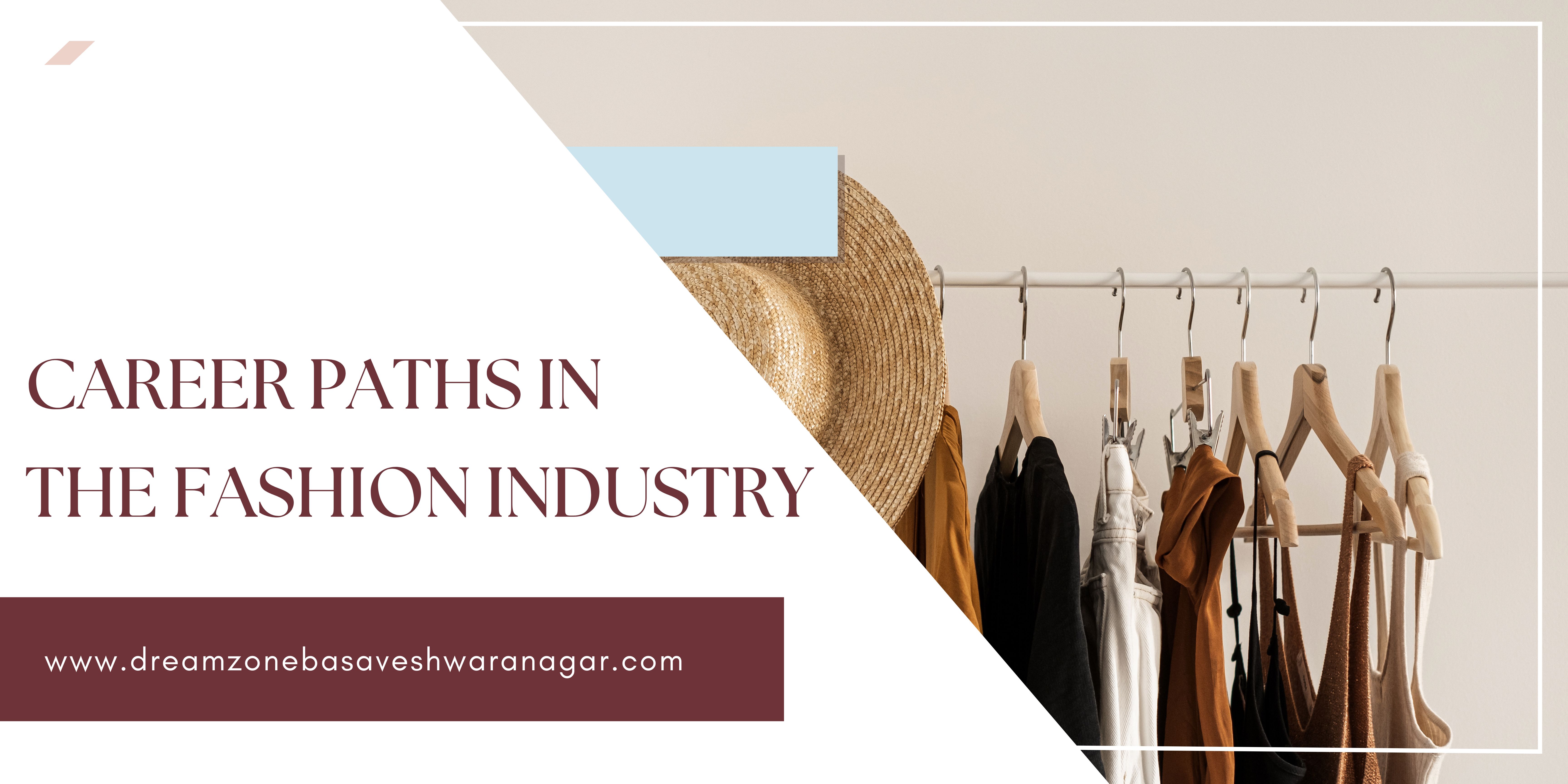 Career paths in the fashion industry